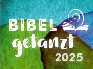 Bibel getanzt