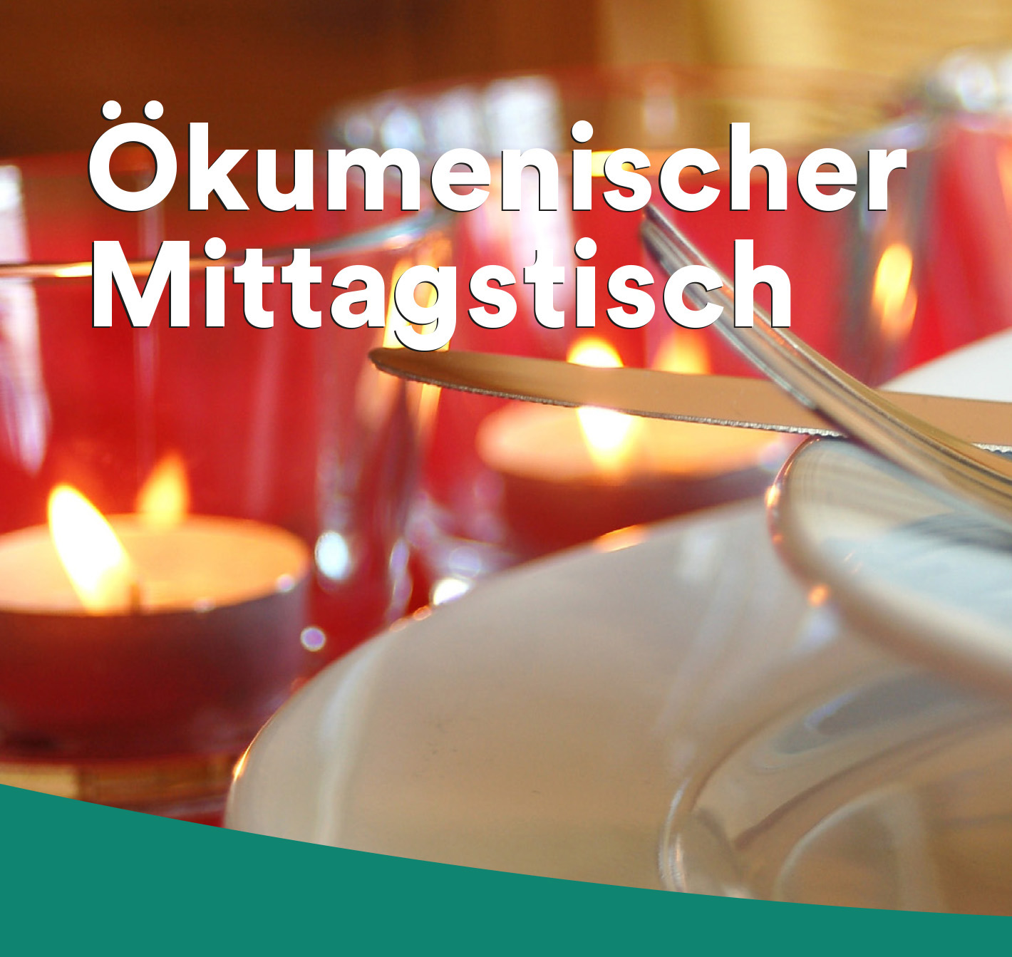 Ökumenischer Mittagstisch