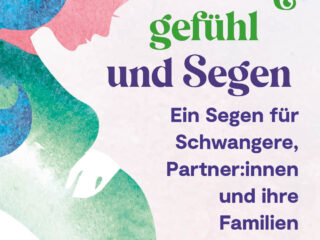 Bauchgefühl und Segen