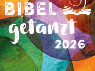 Bibel getanzt